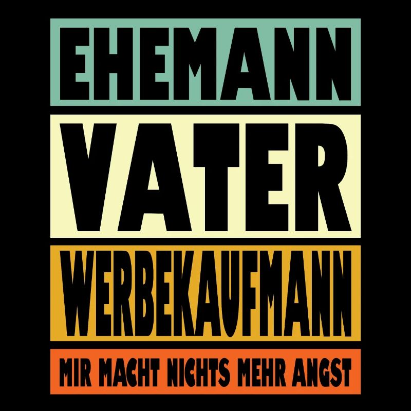 Werbekaufmann Vater Ehemann Held