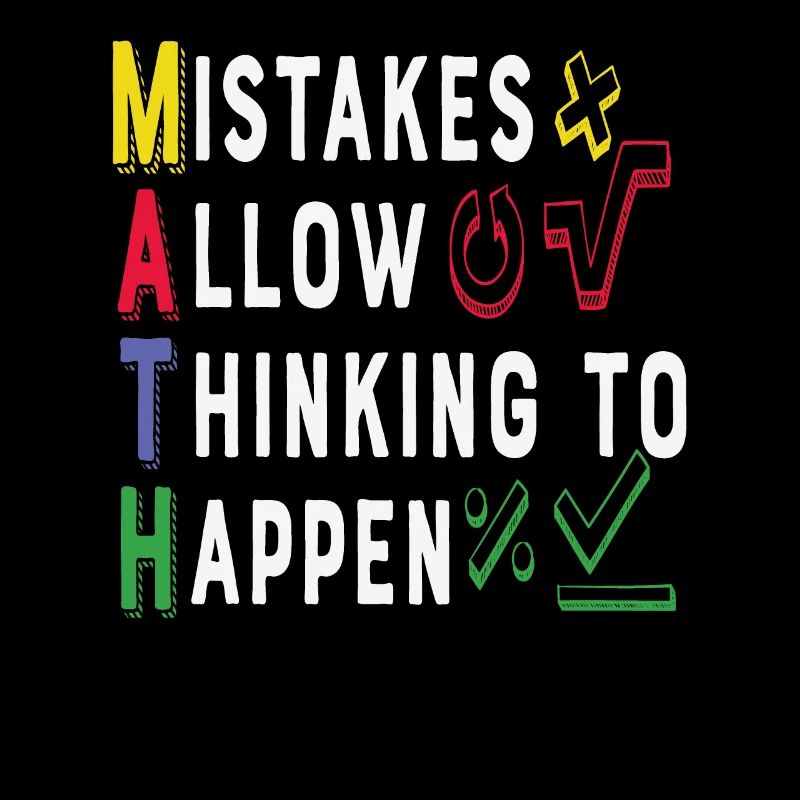 Mistakes Allow Thinking To Happen Maths