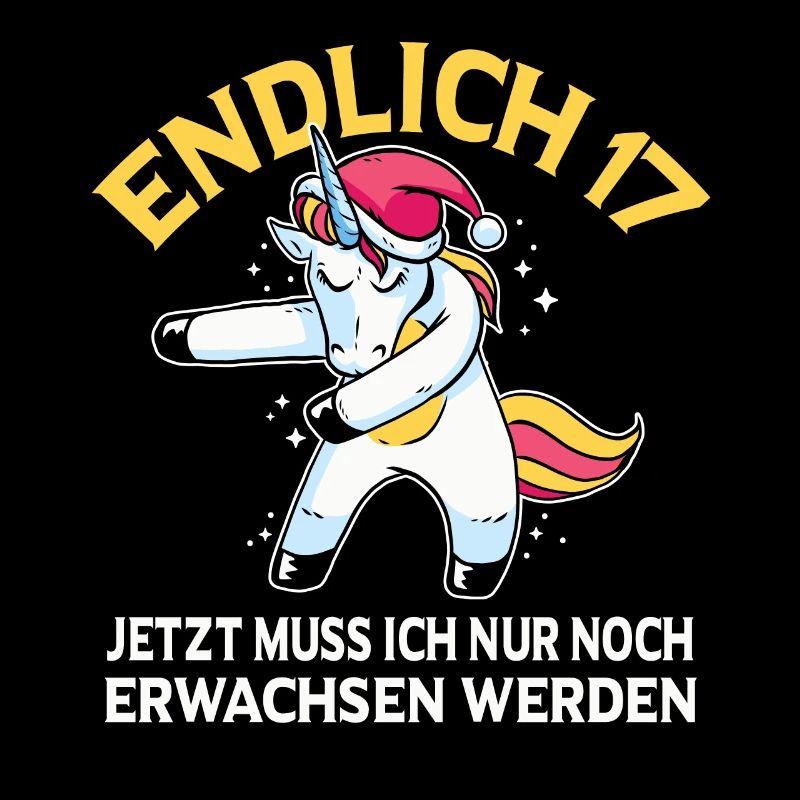 Endlich 17 Jetzt muss ich noch Erwachsen werden