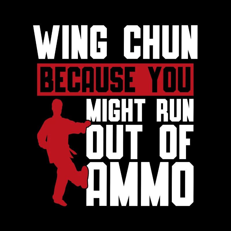 Wing Chun Because You Might Run Combat Fighter