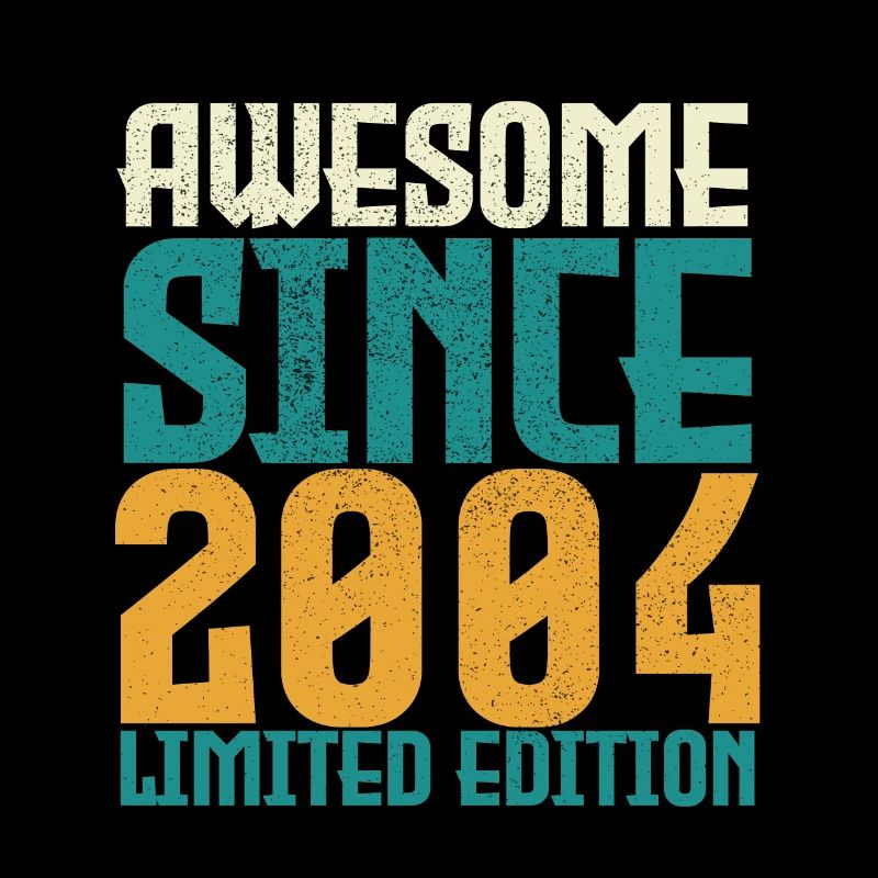 Awesome Since 2004 limited edition.