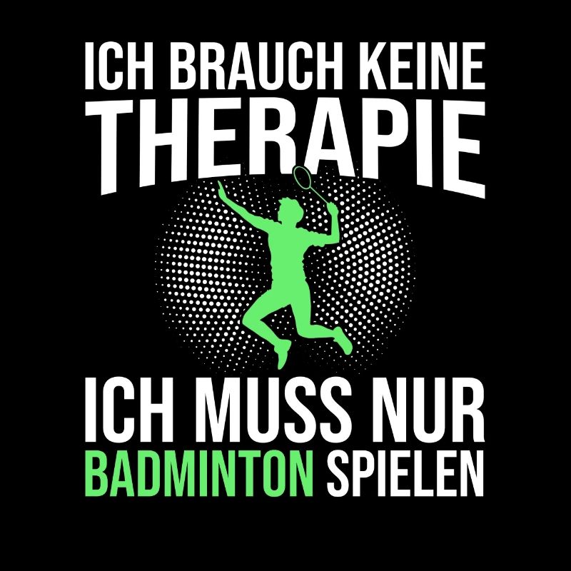 Badminton Spruch