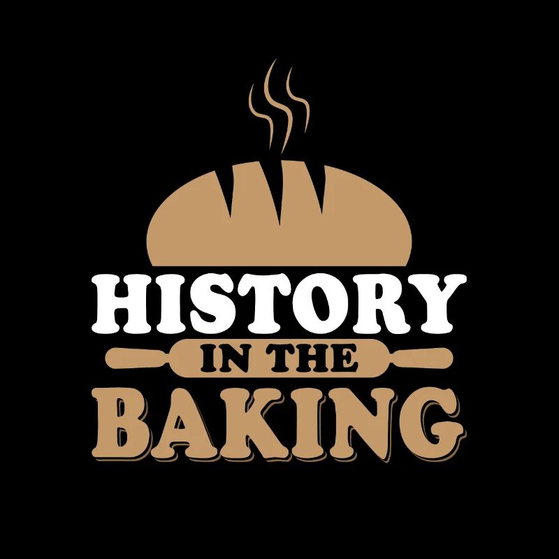 History In The Baking Bake Cake Cookie Pastry