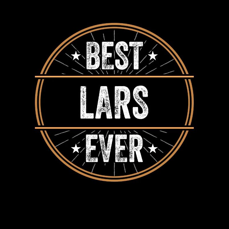 Best Lars Ever Vorname Name Geschenk