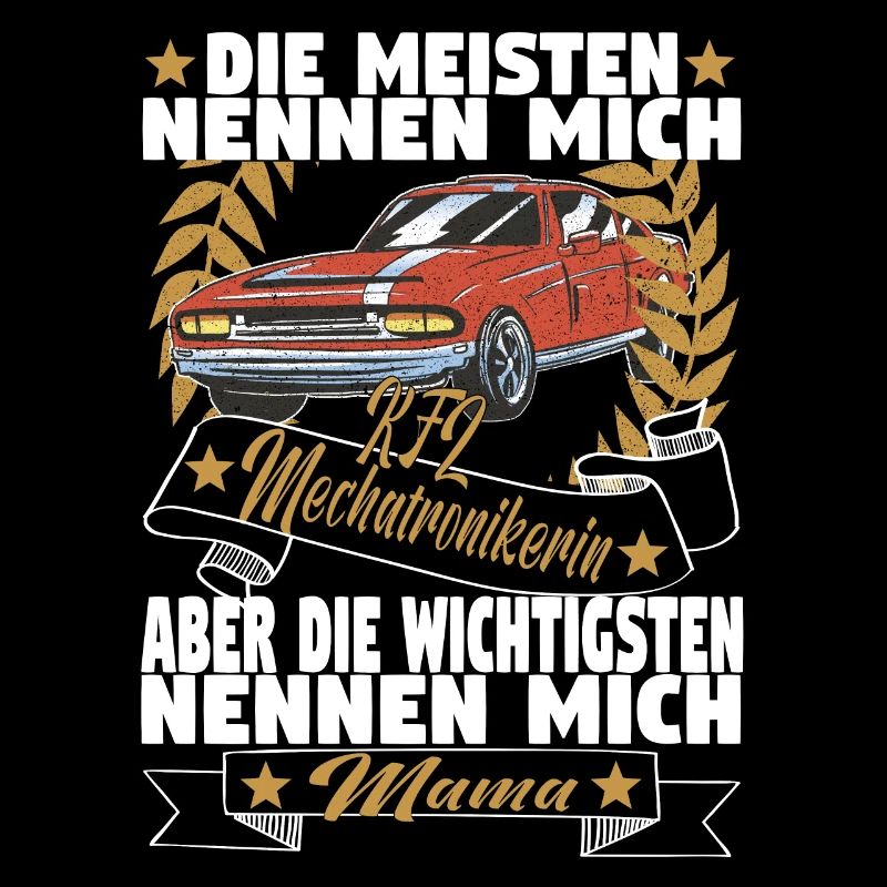 Kfz Mechatronikerinin Mama Mutter Auto Schrauber