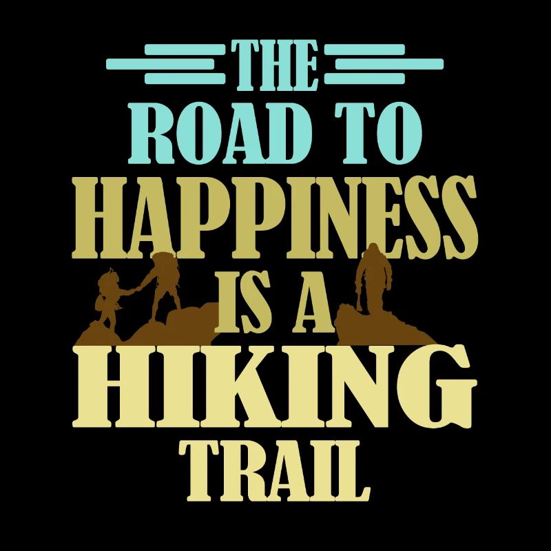 Trail Hiking Wanderer Saying for hikers