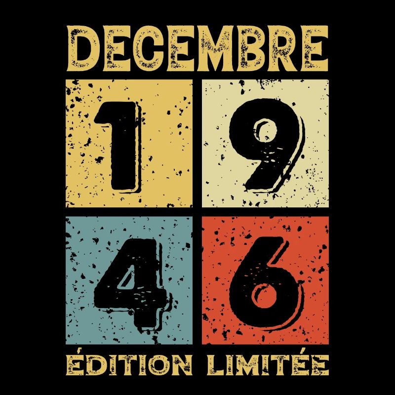 Anniversaire Vintage Idée Cadeau Décembre 1946