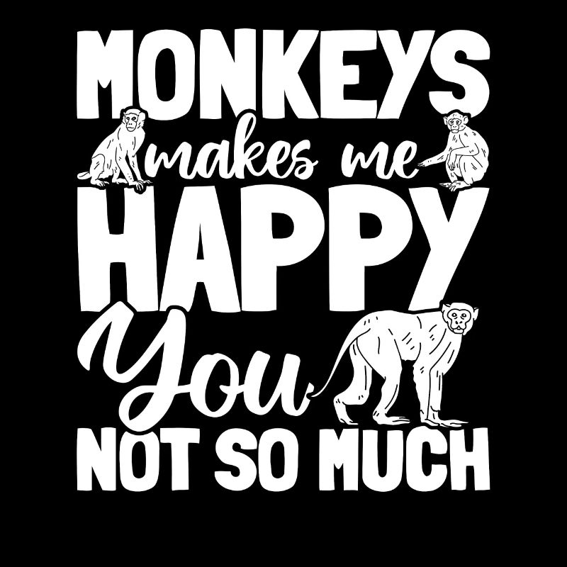 Orangutan monkeys makes me happy you not so much -
