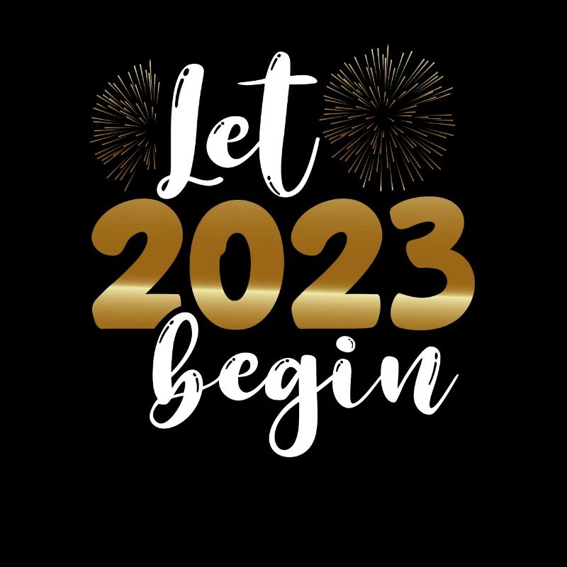 Let 2023 begin
