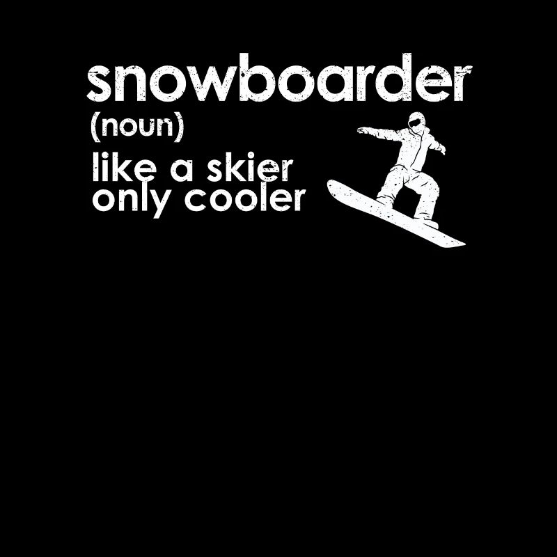 Snowboarder Definition Funny Snowboarding Mountain