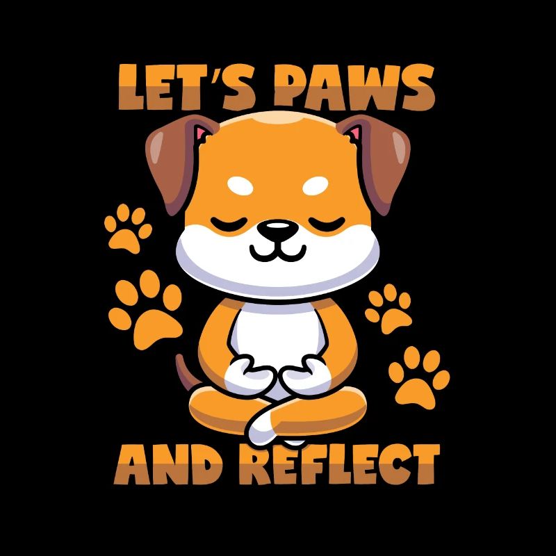 Dog: Pause & Reflect - Meditation