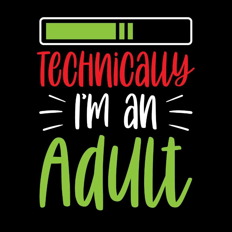 Technically, I'm an adult puberty
