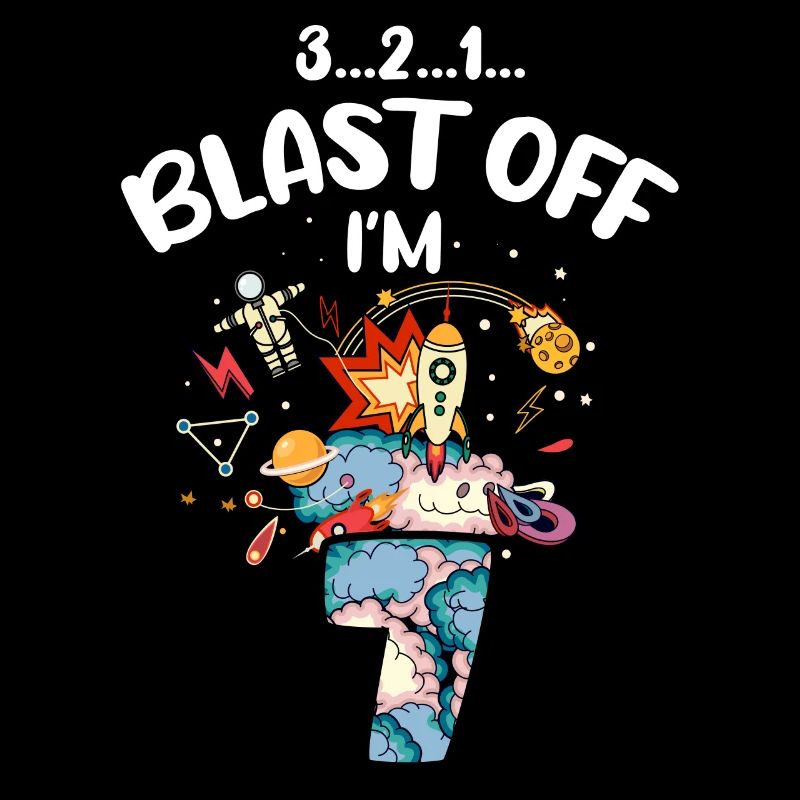 Blast Off Ich Bin 7 Jahre Alt, 7. Geburtstag