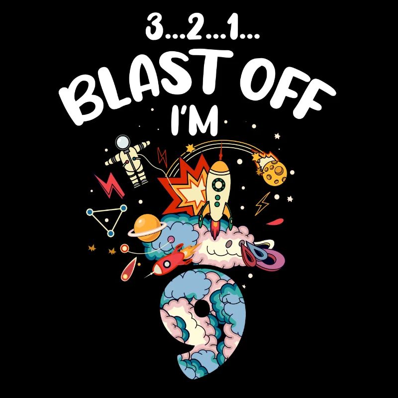 Blast Off Ich Bin 9 Jahre Alt, 9. Geburtstag