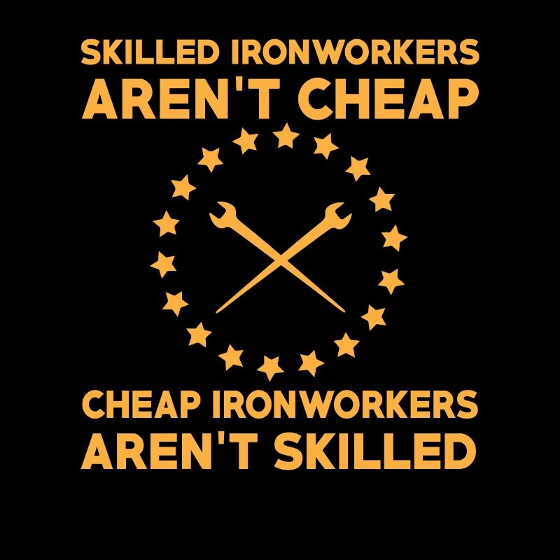 Ironworker slogan
