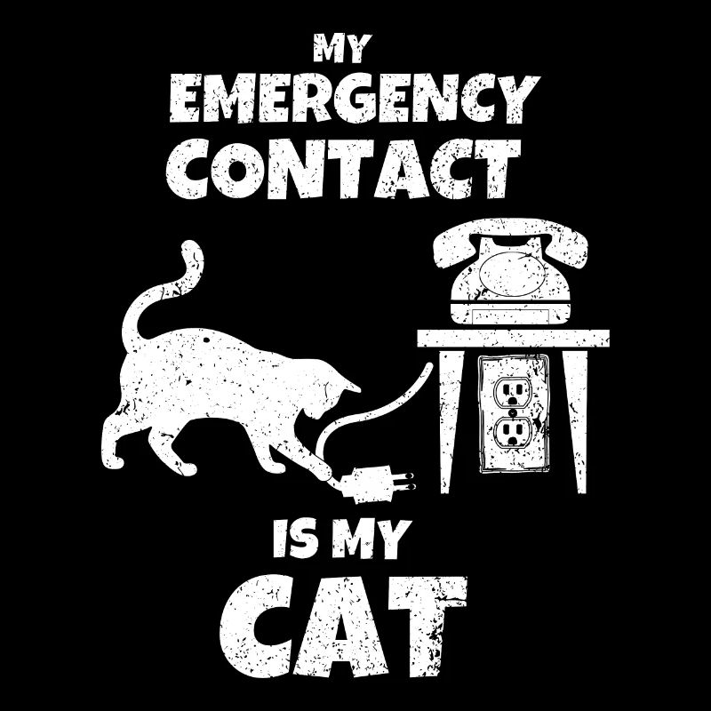 Forever Alone Introvert Cat Owner Emergency Call