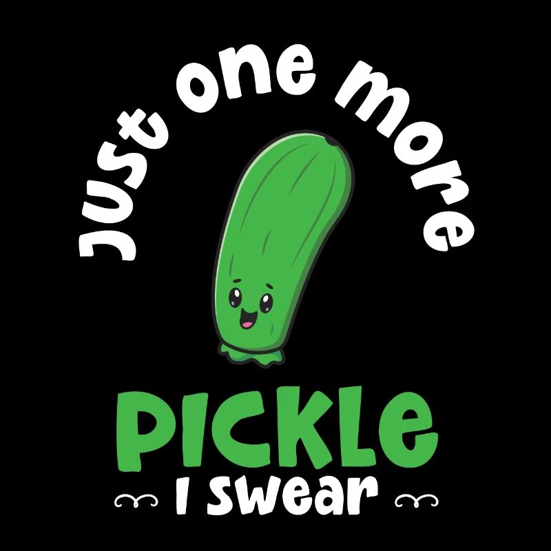 Juste un cornichon de plus je jure