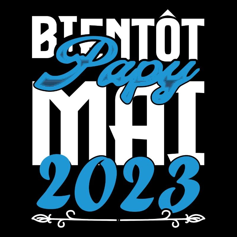 Cadeau Annonce grossesse bientôt Papy Mai 2023.