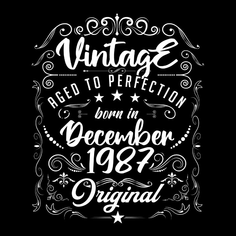 Vintage BORN IN DECEMBER 1987- anniversary gift.