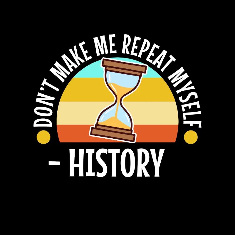 Ne me faites pas répéter l’histoire