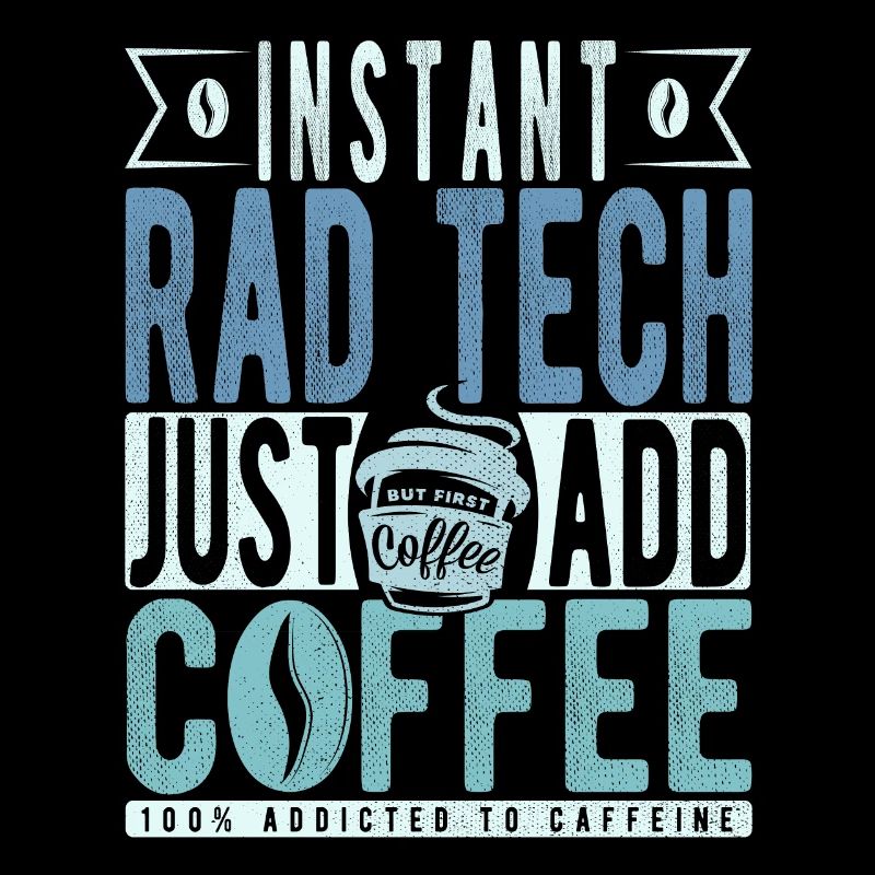 Rad Tech Kaffee Spruch