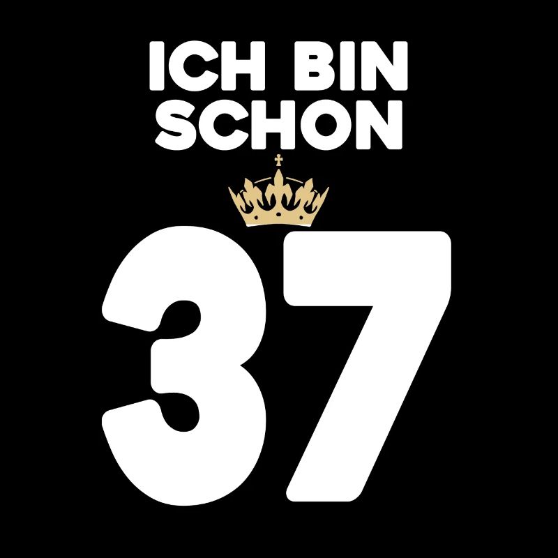 37. Geburtstag Geschenk - 37 Jahre mit Krone