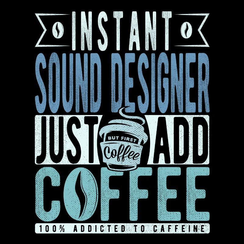 Dicton de café sounddesigner