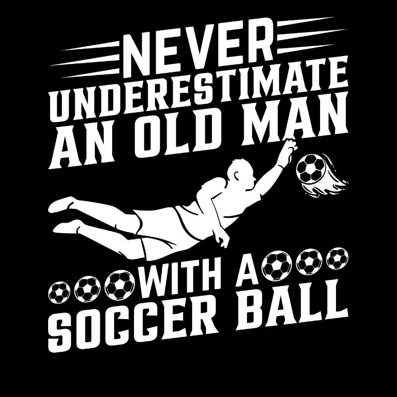 Never Underestimate An Old Man With A Soccer Ball