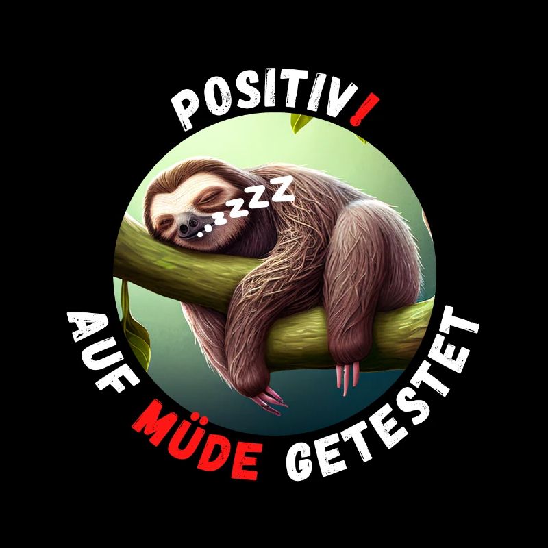 Faultier - Positiv auf müde getestet