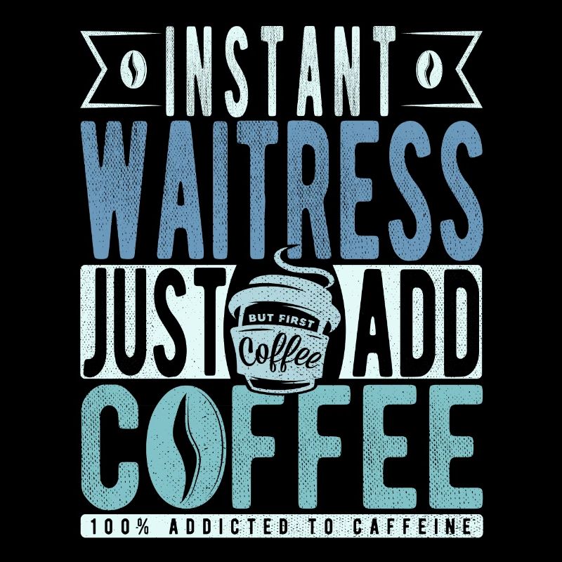 Kellnerin Kaffee Spruch