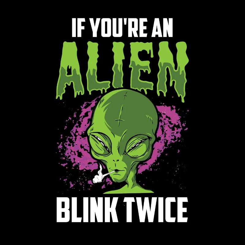 Wenn Du Ein Alien Bist Blinzle Zweimal Astronaut