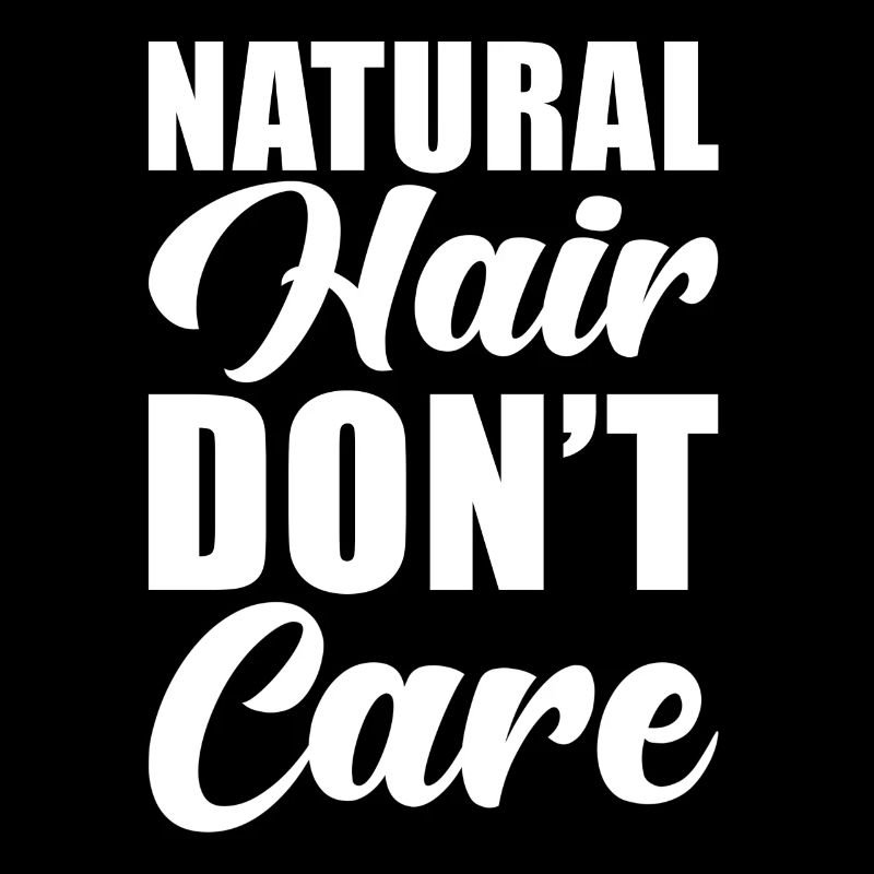 Natürliches Haar Spruch