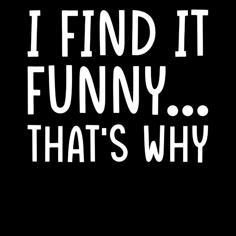 Funny sarcasm saying