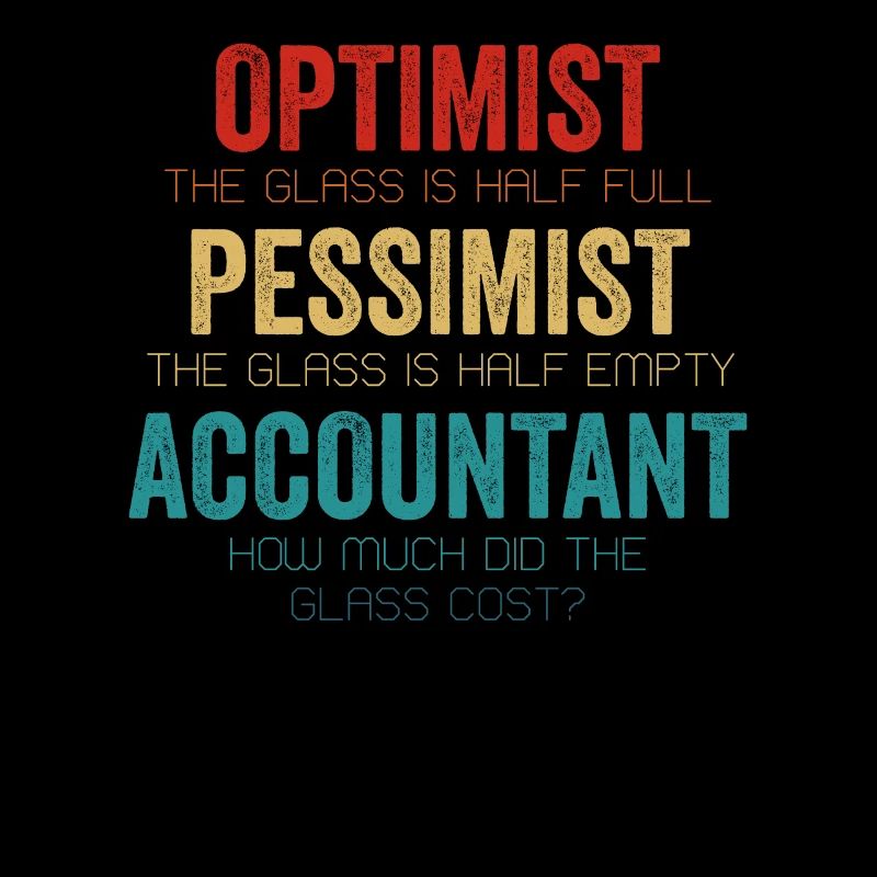 Optimiste Pessimiste Comptable Verre Comptabilité Fun