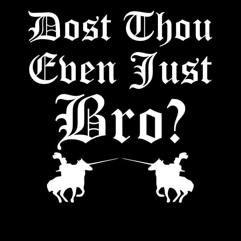 Ren Fair Saying Slogan - Es-tu même Joust Bro?