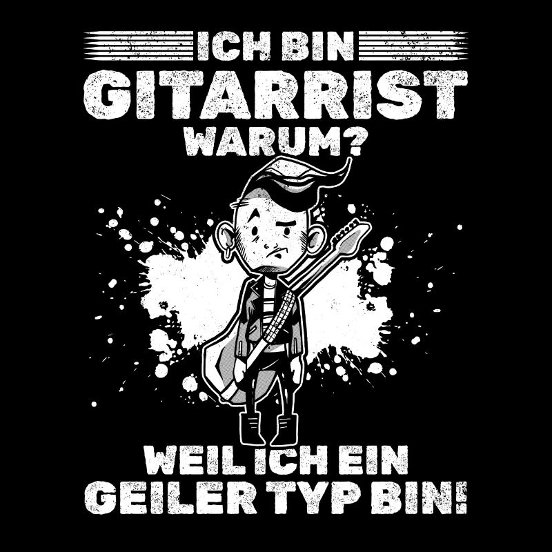 Bassist - Ich bin Gitarrist Weil Ich ein Geiler Ty