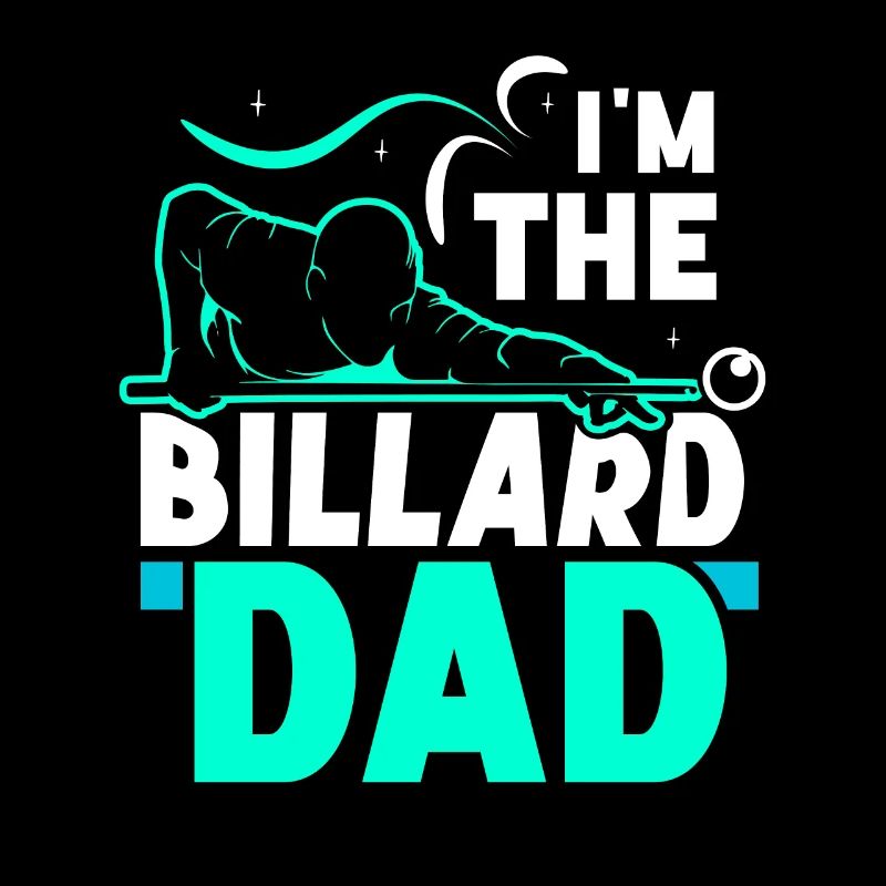 Ich Bin Der Billard-Dad Billiard Billard Pool