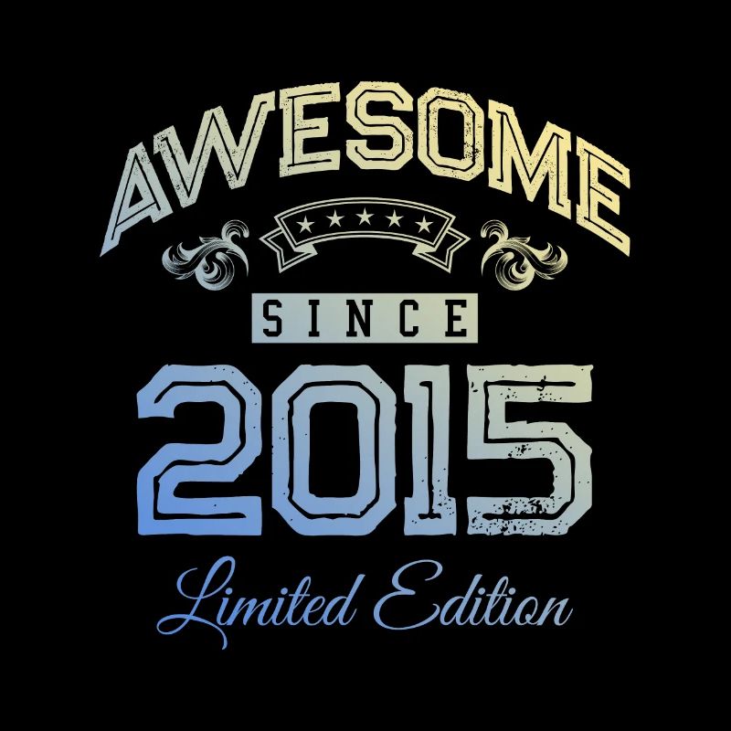 2015 awesome since