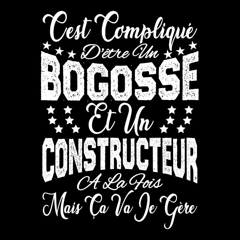 c'est compliqué être un Bogosse et un Constructeur