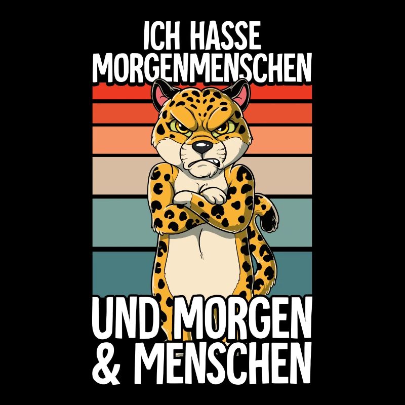 Ich Hasse Morgenmenschen Leopard
