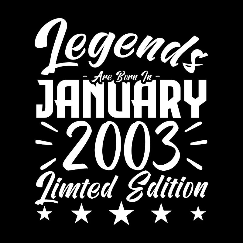 Geboren im Januar 2003. Geburtstagsgeschenk.