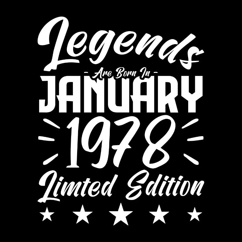 Born in January 1978. Birthday gift.