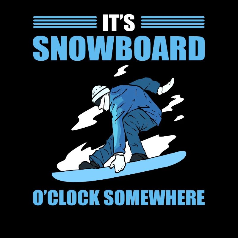 C’est Snowboard O’Clock quelque part Snowboarding