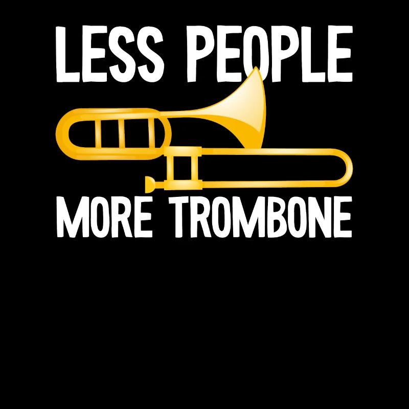 Moins de gens Plus Trombone Citation Trompette