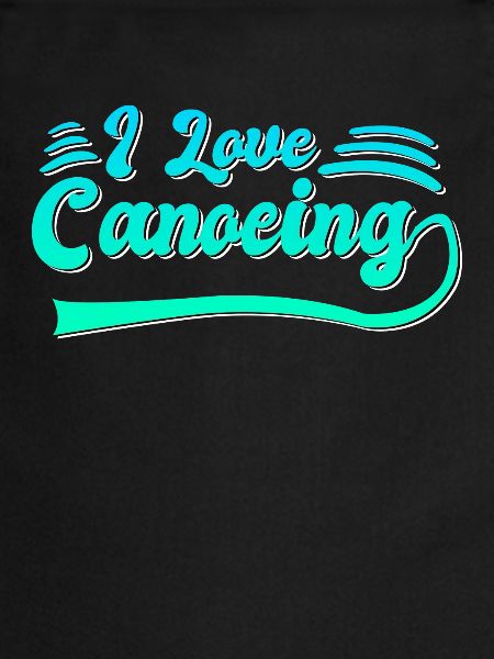 I love canoeing