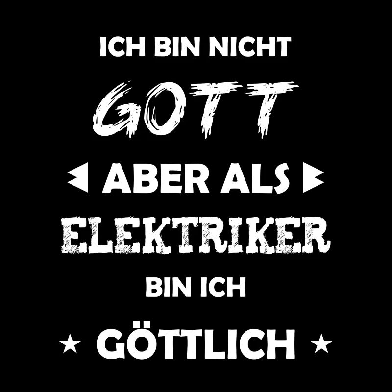 Elektriker Geschenk Spruch