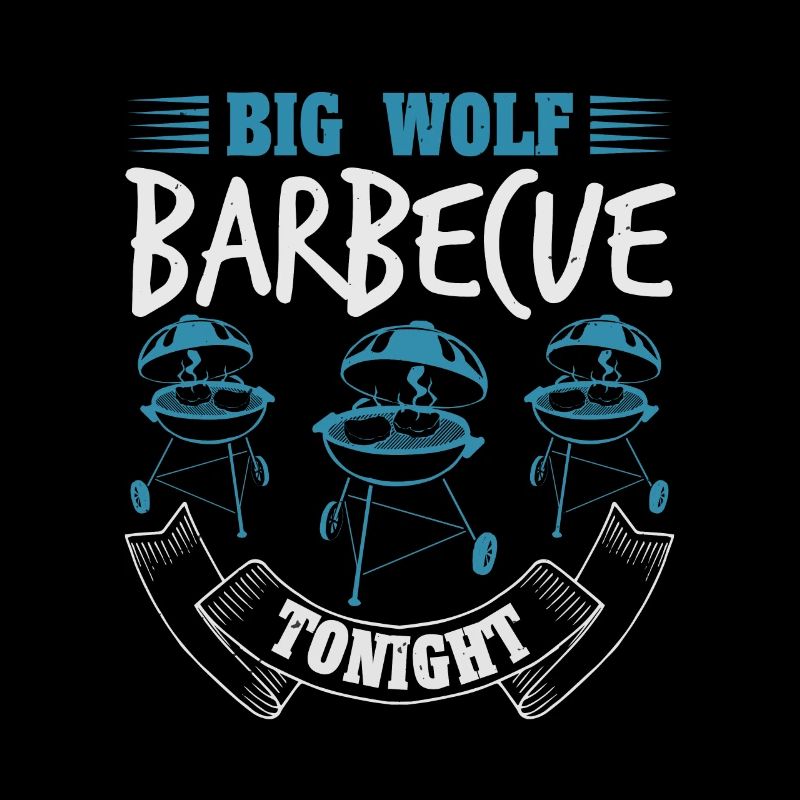 DIG WOLD BARBECUE TONIGHT
