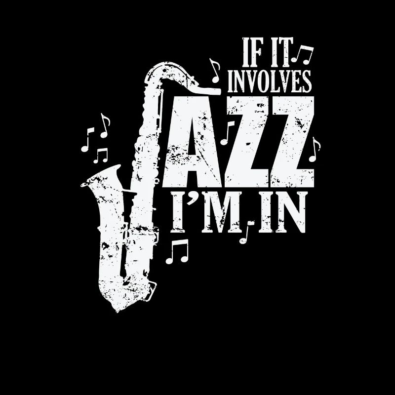 If it involves Jazz I'm in Music Saxophone