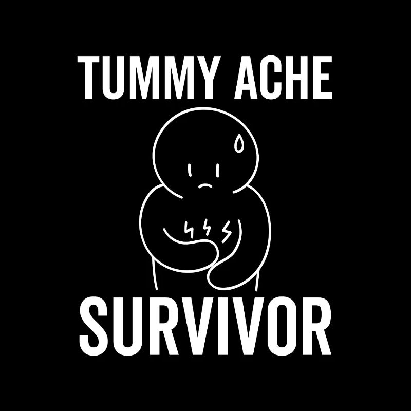 Tummy Ache Survivor