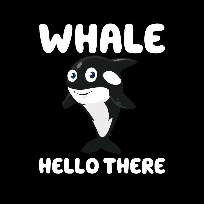 Whale Hello There